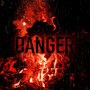 DANGER