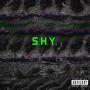 S.H.Y. (Explicit)