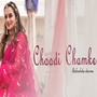 Choodi Chamke