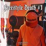 Freestyle Death #1 (Explicit)