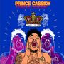 Prince Cassidy (Explicit)