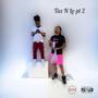 Taz N Lo pt. 2 (feat. GRADE A TAE & Choppa Lo) [Explicit]