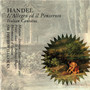Handel: L'Allegro ed Il Penseroso; Italian Cantatas