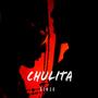 CHULITA (Explicit)