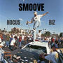 Smoove (feat. Biz) [Explicit]