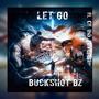 Let Go (feat. CG Tha Reveren) [Explicit]