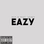 EAZY (feat. XZIBIT) [Explicit]