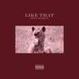 Like That (feat. Elique) [Explicit]