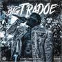 Big Tradoe (Explicit)