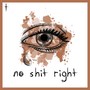 No **** Right (Explicit)