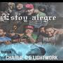 Estoy Alegre (feat. Charlie C) [Explicit]