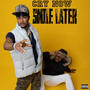 Cry Now Smile Later (Explicit)