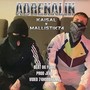 Adrenalin (Explicit)