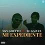 Mi Expediente (Explicit)