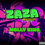 ZAZA RMX (feat. Molly king)