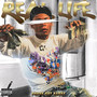 Real Life (Explicit)