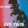 Evil Twin (Explicit)