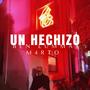 Un Hechizo (Special Version)