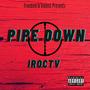 Pipe Down (Explicit)