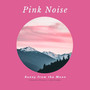 Pink Noise