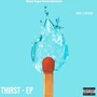 Thirst (Explicit)