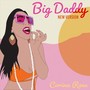 Big Daddy (Alternate Version)