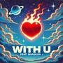 With U