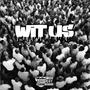 WIT US (Explicit)