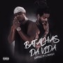 Batalhas da Vida (Explicit)