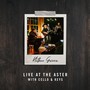 Live at the Aster with Cello & Keys