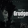 Grudge (Explicit)