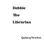 Debbie The Librarian