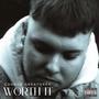 WORTH IT (Explicit)