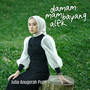 Damam Mambayang Alek (Explicit)