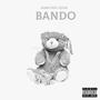 Bando (feat. C$tar) [Explicit]