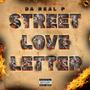 Street Love Letter (Explicit)