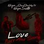 Love Aint The Same (Explicit)