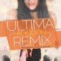 Última Adicción (Remix)