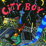 CITY BOY (Explicit)
