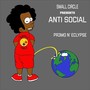 Anti-Social (Explicit)