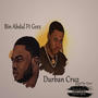 Durban Cruz (feat. Geez) [Explicit]