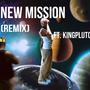 New Mission (Remix)