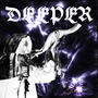 DEEPER (Prayer Chant)