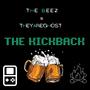 The Kick back (feat. TheyareGhost) [Explicit]