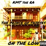 On the Low (feat. The Prince of Thieves) [Explicit]