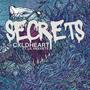 secrets (feat. lil anxxiety) [Explicit]