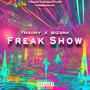 Freak Show (feat. B!z3rk) [Explicit]