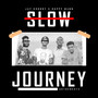 Slow Journey