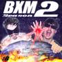 BXM: Season 2 (Explicit)