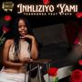 INHLIZIYO YAMI (feat. Stofu)